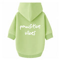 'Pawsitive Vibes' Hoodie