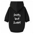 'Salty But Sweet' Hoodie