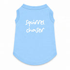 'Squirrel Chaser' T-Shirt