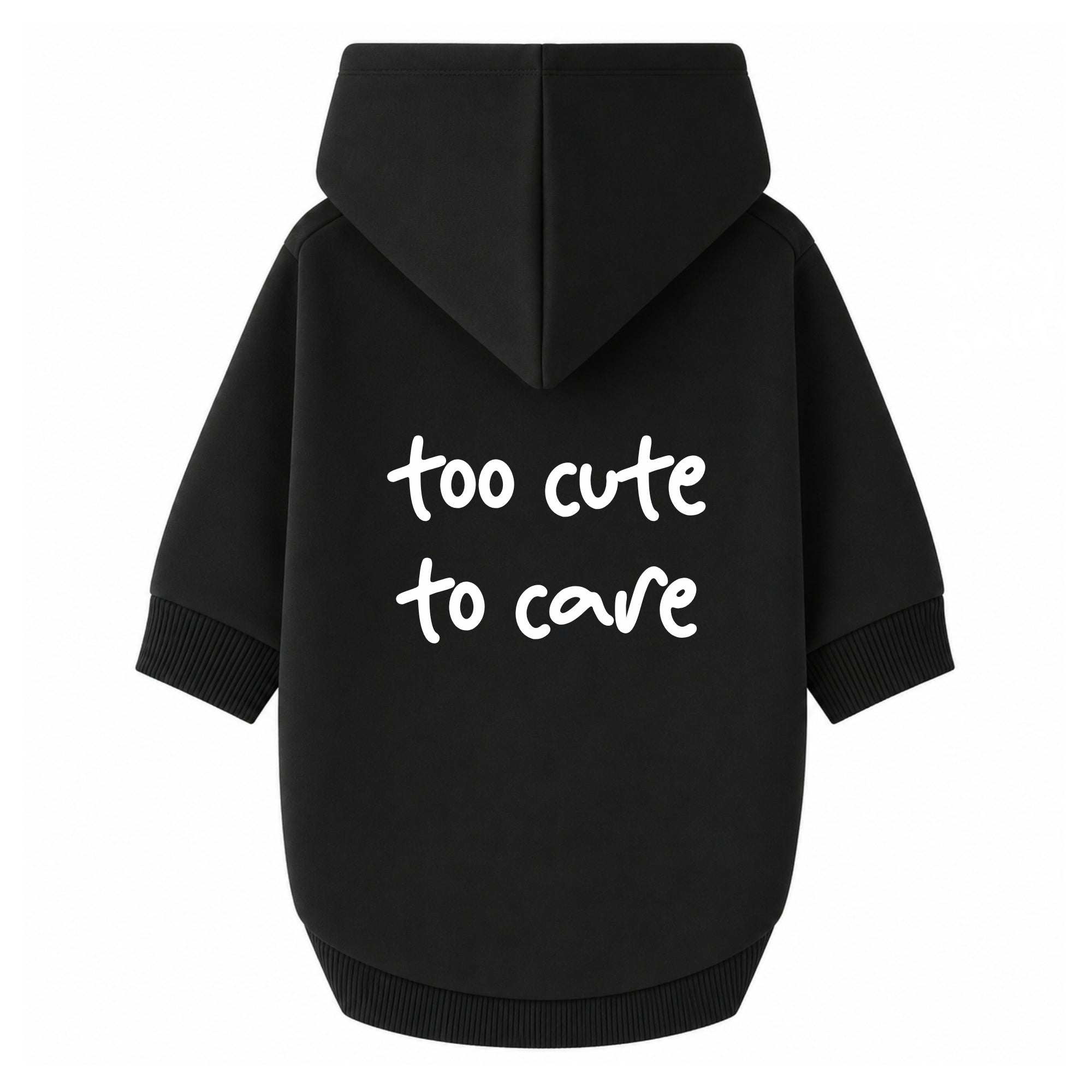 'Too Cute to Care' Hoodie