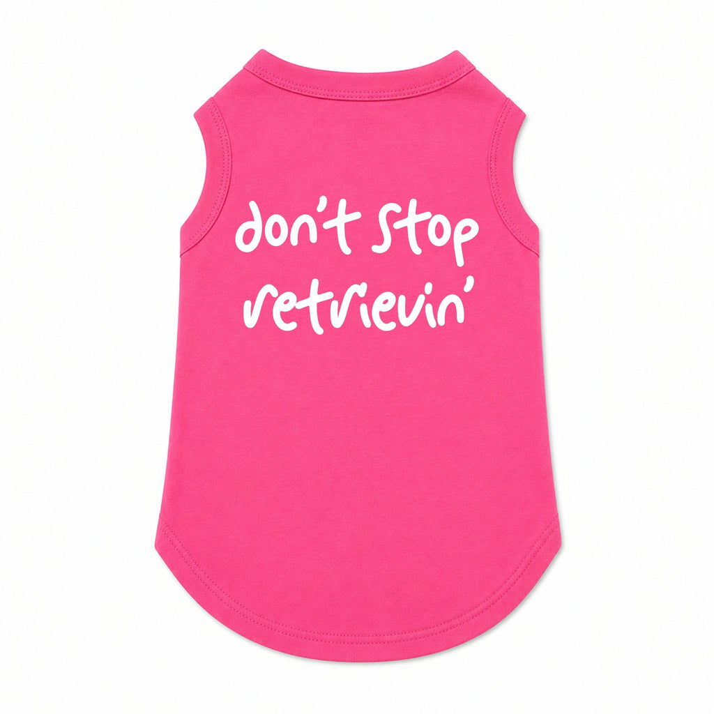 'Don't Stop Retrievin' T-Shirt