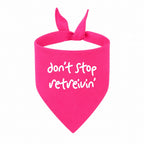 'Don't Stop Retrievin' Bandana