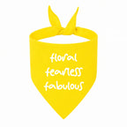 'Floral Fearless Fabulous' Bandana
