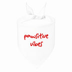 'Pawsitive Vibes' Bandana