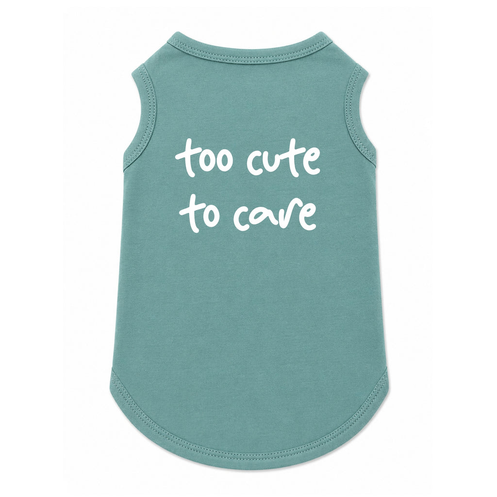 'Too Cute to Care' T-Shirt
