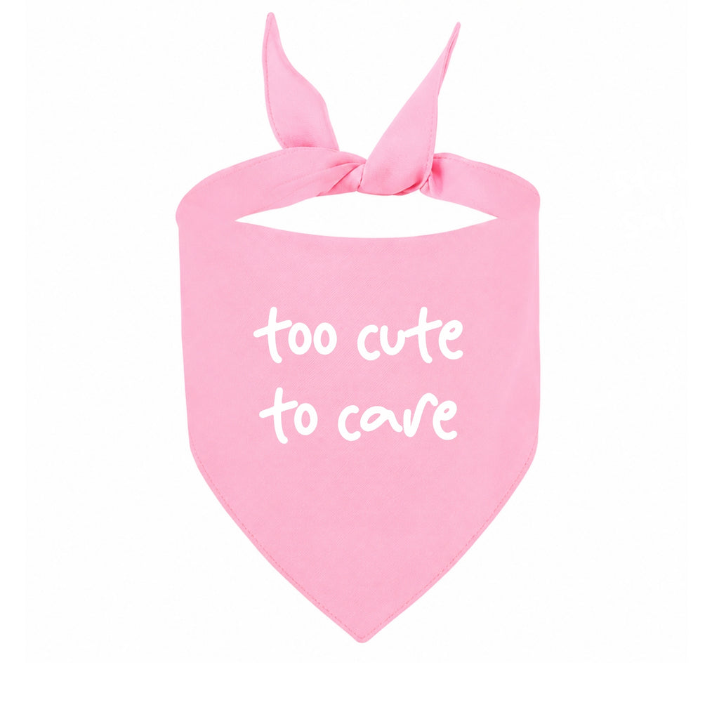 'Too Cute to Care' Bandana